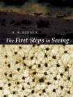 First Steps in Seeing