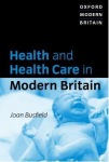 Health and Health Care in Modern Britain