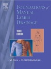 Foundations of Manual Lymph Drainage