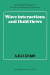 Wave Interactions and Fluid Flows