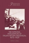National Integration of Italian Return Migration, 1870–1929