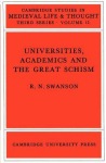 Universities, Academics and the Great Schism