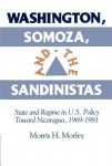 Washington, Somoza and the Sandinistas