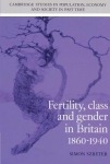 Fertility, Class and Gender in Britain, 1860–1940