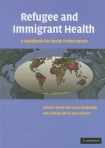 Refugee and Immigrant Health