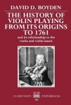 History of Violin Playing from its Origins to 1761