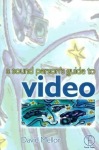 Sound Person's Guide to Video