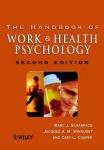 Handbook of Work and Health Psychology