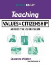 TEACHING VALUE AND CITIZENSHIP: EDUCATING CHILDREN