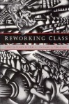 Reworking Class