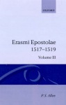 Opus Epistolarum Des. Erasmi Roterodami: Volume III: 1517-1519
