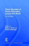Three Decades of Peace Education around the World