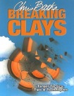 Breaking Clays