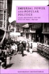 Imperial Power and Popular Politics