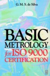 Basic Metrology for ISO 9000 Certification