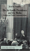 de Gaulle Presidency and the Media