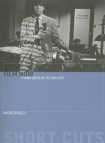 Film Noir – From Berlin to Sin City