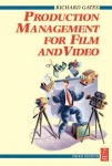 Production Management for Film and Video