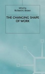 Changing Shape of Work
