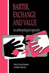 Barter, Exchange and Value