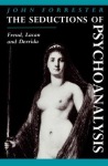 Seductions of Psychoanalysis