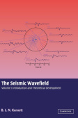 Seismic Wavefield: Volume 1, Introduction and Theoretical Development