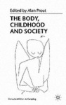 Body, Childhood and Society