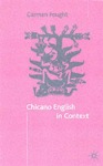 Chicano English in Context