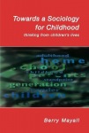 Towards A Sociology For Childhood
