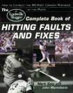 Louisville Slugger® Complete Book of Hitting Faults and Fixes
