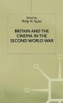 Britain and the Cinema in the Second World War