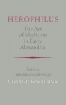 Herophilus: The Art of Medicine in Early Alexandria