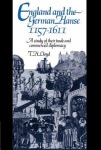 England and the German Hanse, 1157–1611