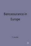Bancassurance in Europe
