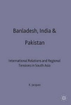 Bangladesh, India & Pakistan