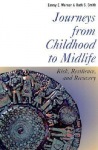 Journeys from Childhood to Midlife