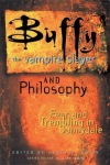 Buffy the Vampire Slayer and Philosophy