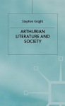 Arthurian Literature and Society