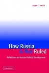 How Russia Is Not Ruled