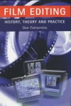 Film Editing - History, Theory and Practice