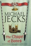 Chapel of Bones (Last Templar Mysteries 18)
