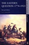 Eastern Question 1774-1923, The