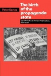 Birth of the Propaganda State