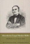 Historikeren Caspar Paludan-Muller
