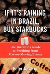 If It's Raining in Brazil, Buy Starbucks