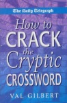 Daily Telegraph  How to Crack a Cryptic Crossw