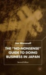 'No-Nonsense' Guide to Doing Business in Japan