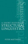 Short History of Structural Linguistics