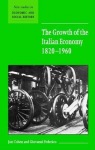 Growth of the Italian Economy, 1820–1960