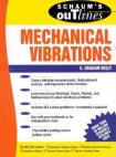 Schaum's Outline of Mechanical Vibrations